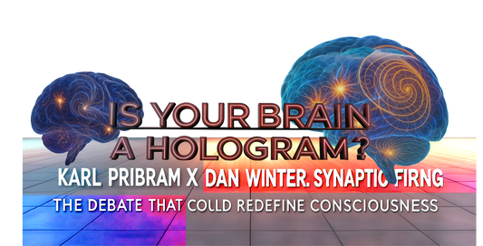 Hologram 2 Fractalized 3D brains floating over the blog post Dan Winter, Ruslan Roielty, Karl Pribram